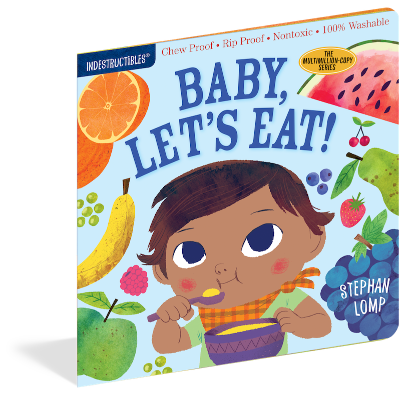 Indestructibles: Baby, Let's Eat!