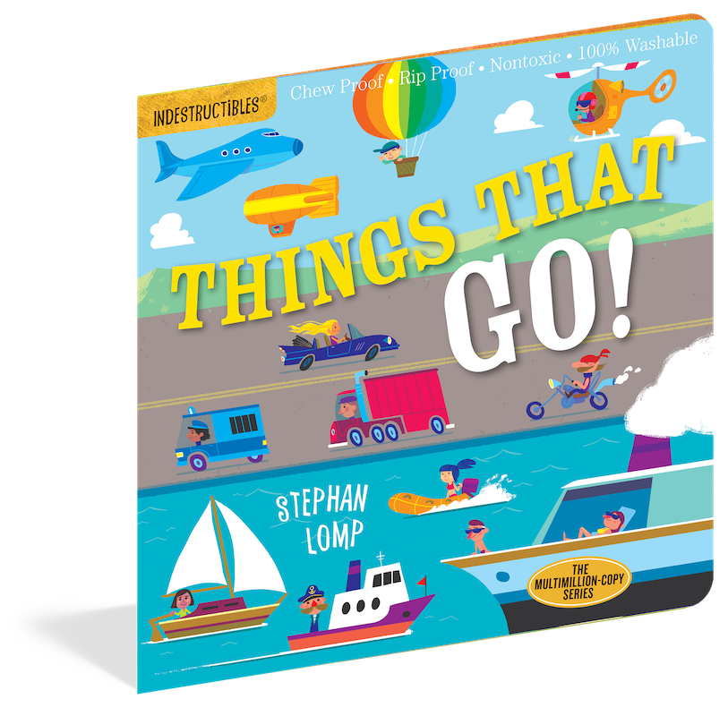 Indestructibles: Things That Go!